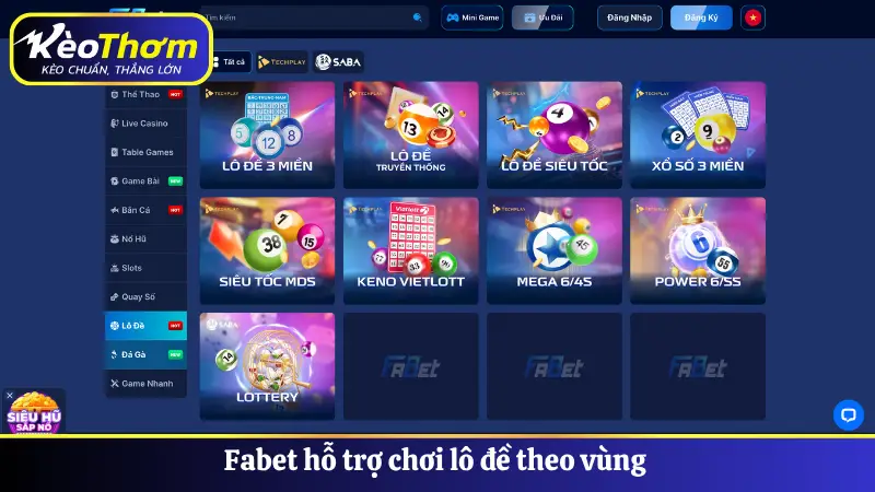Fabet hỗ trợ chơi lô đề theo vùng
